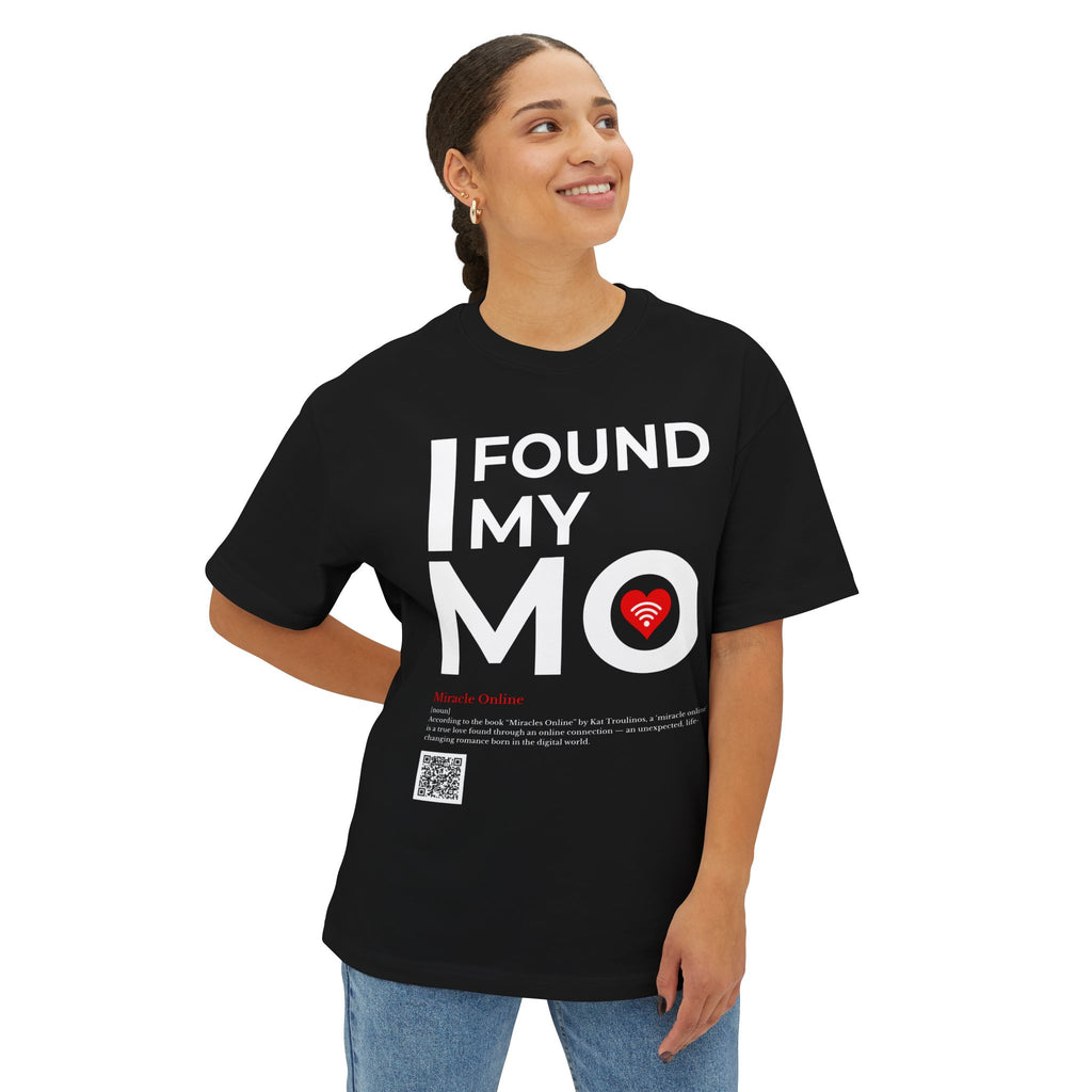 I Found My Mo T-Shirt
