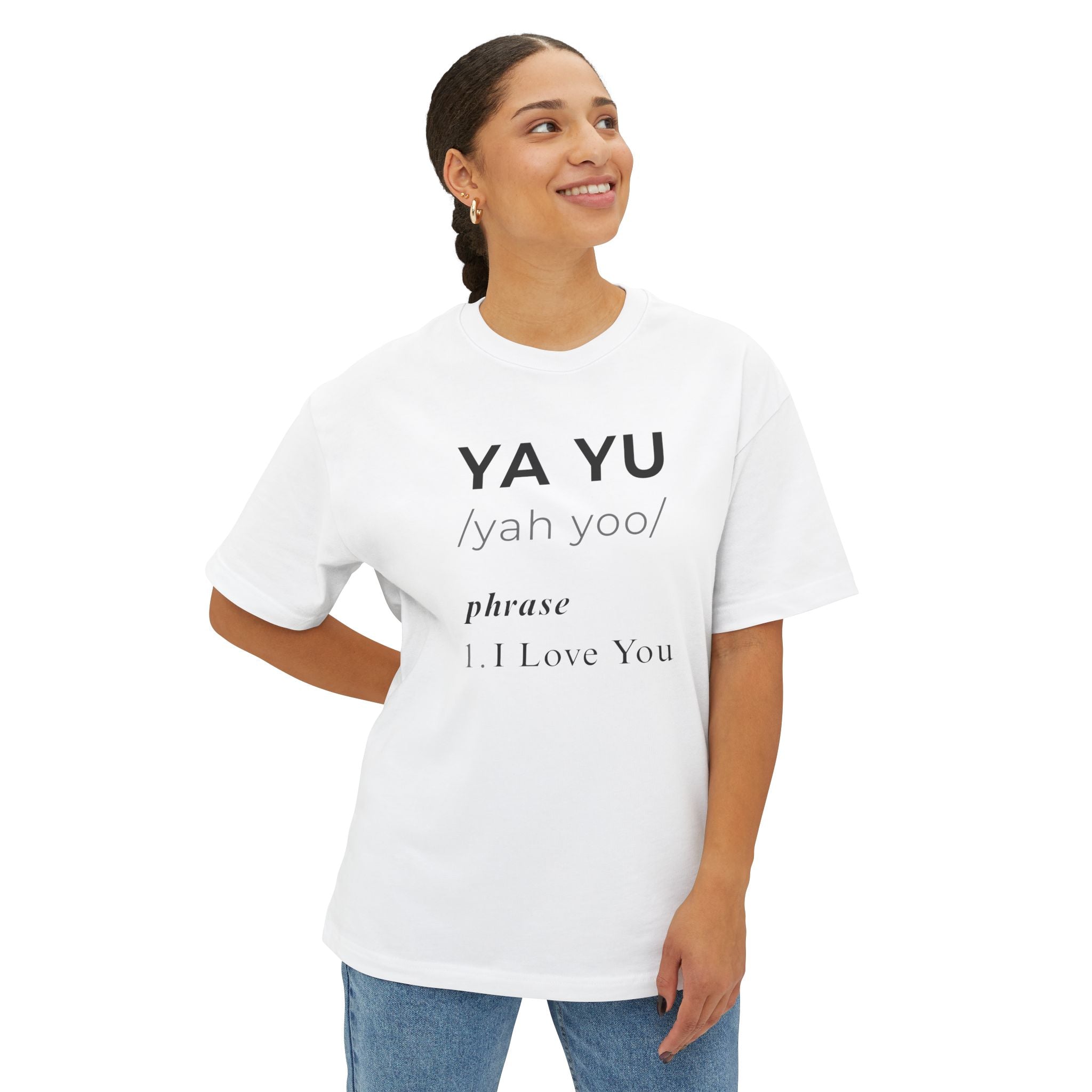 YA YU Definition - I Love You T-shirt