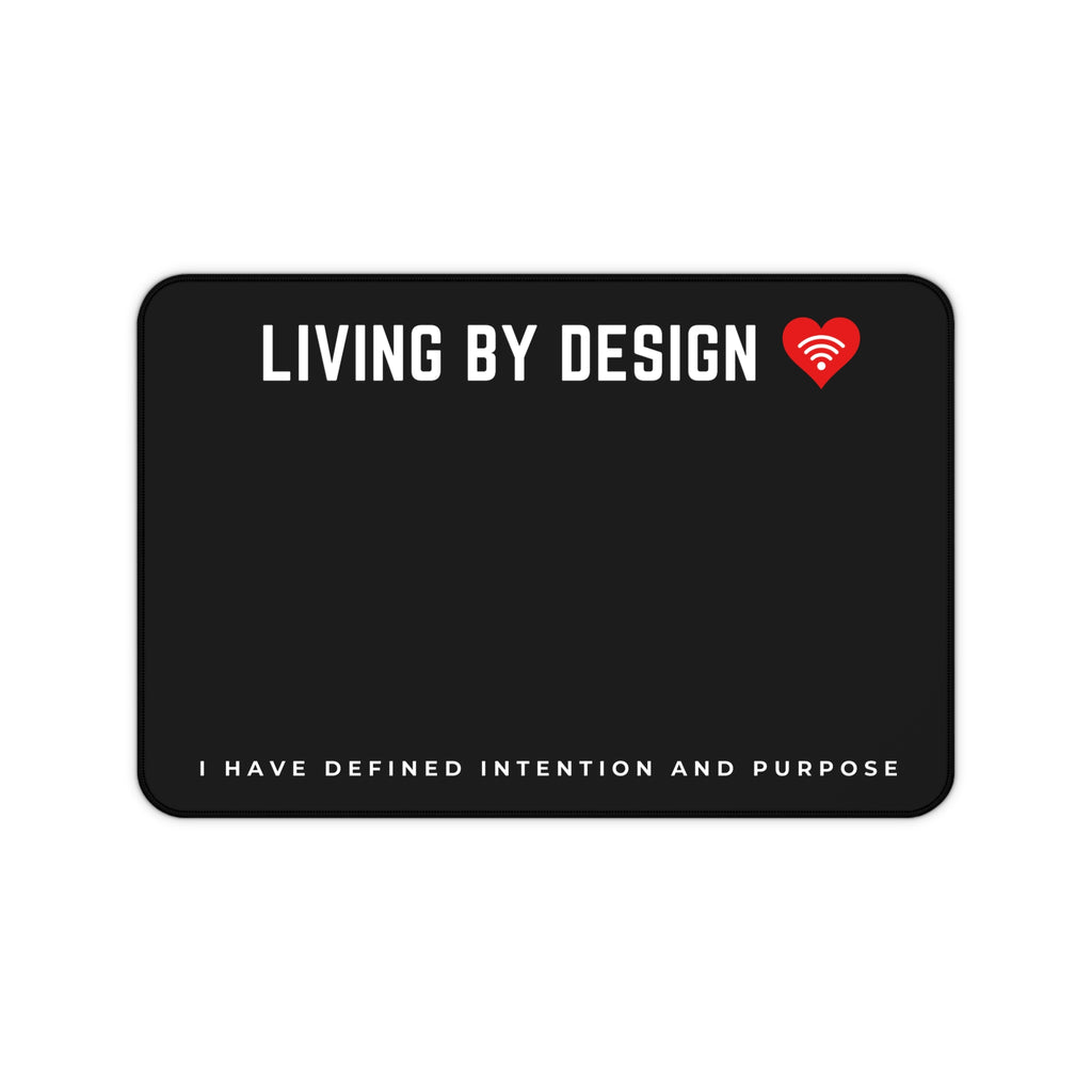 Living By Design - Miracles Online Desk Mat – “I Have Defined Intention and Purpose”