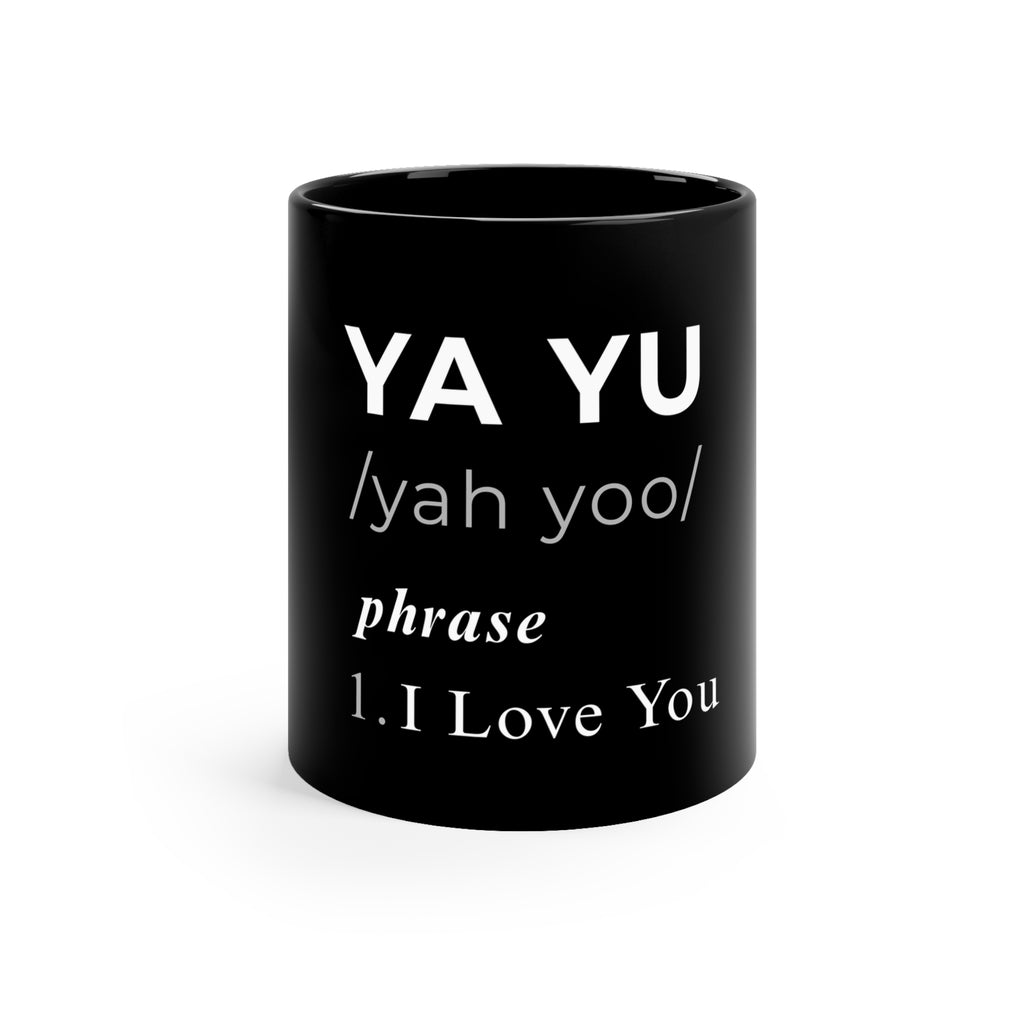 YA YU "I Love You" Black Coffee Mug — Funny Pronunciation Gift for Loved Ones