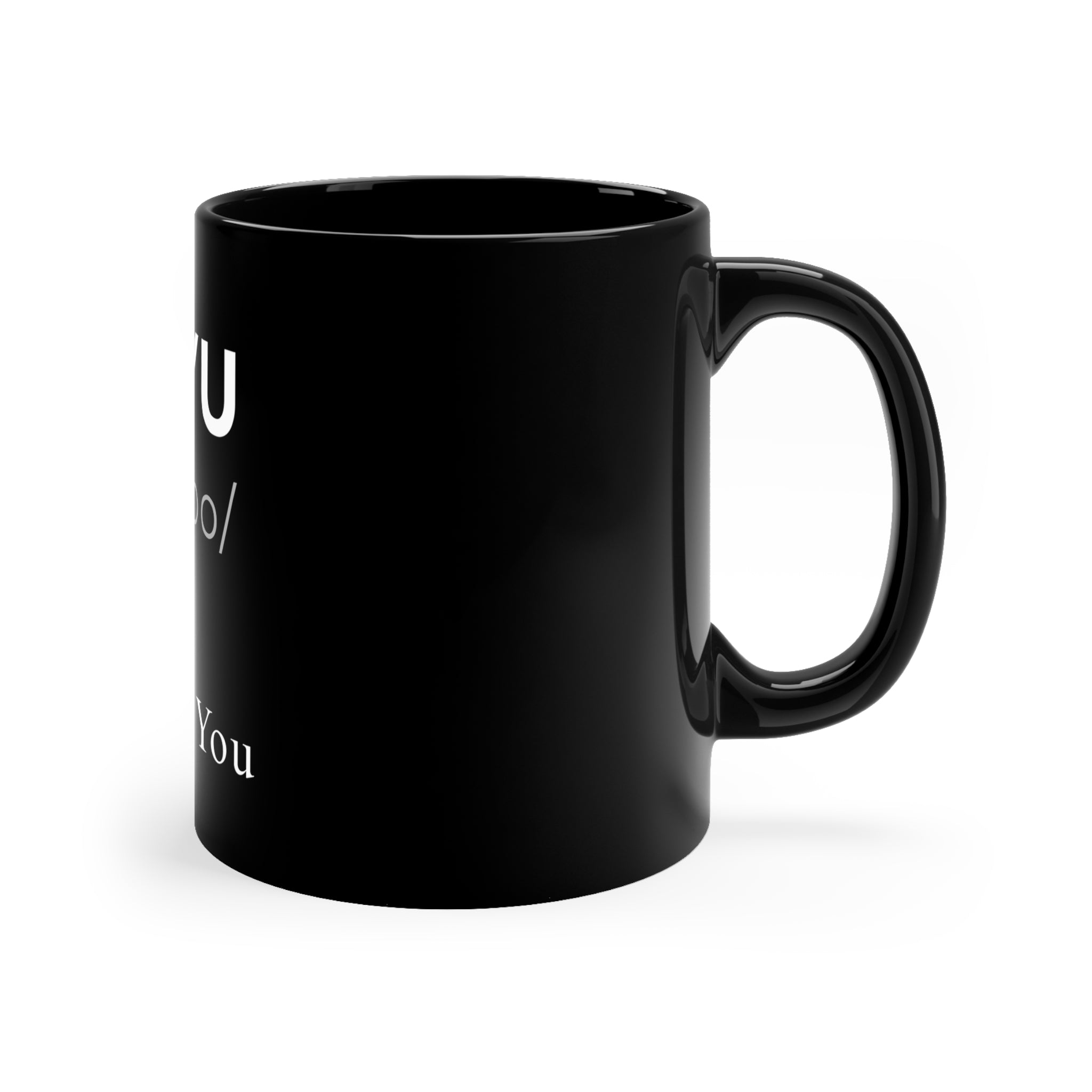 YA YU "I Love You" Black Coffee Mug — Funny Pronunciation Gift for Loved Ones