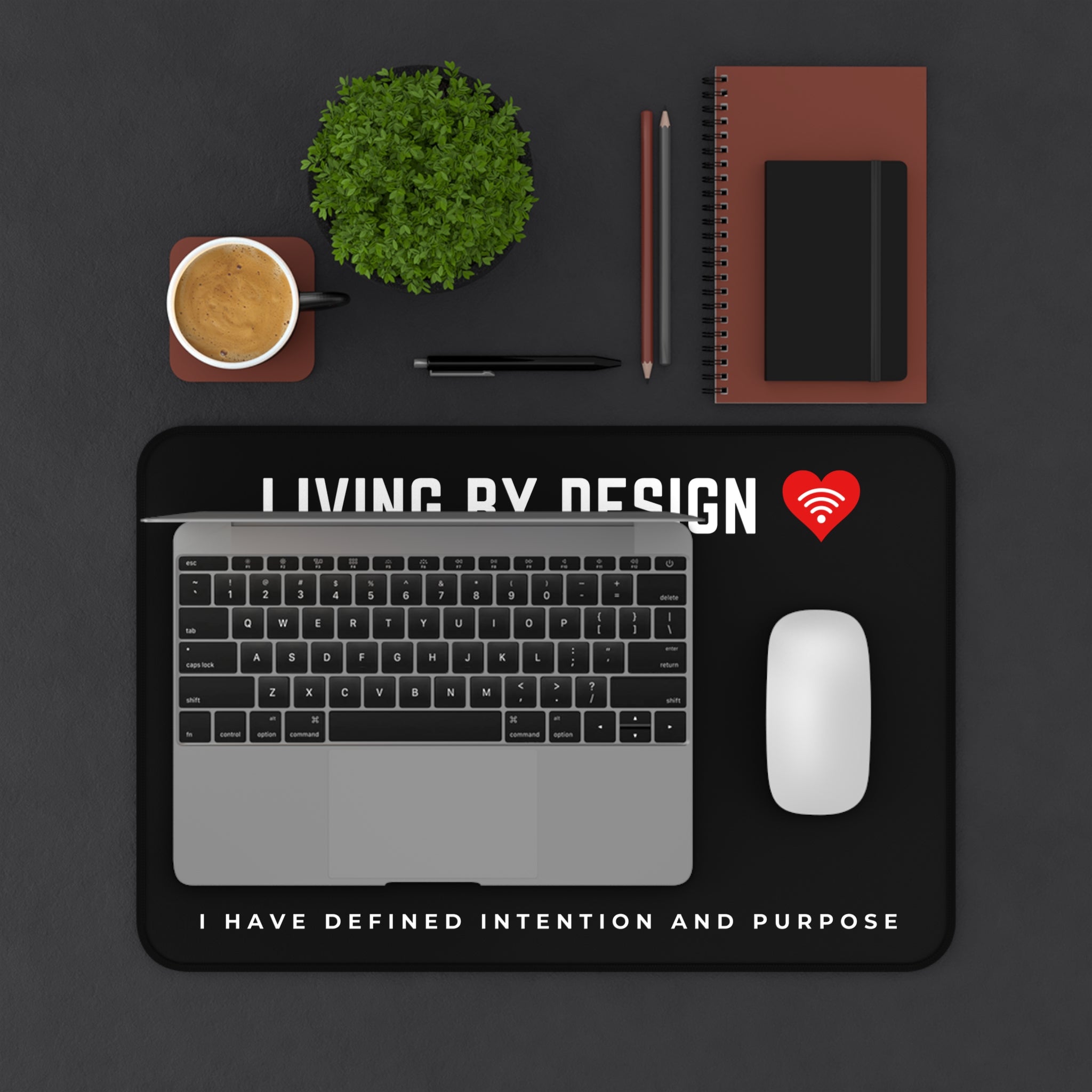 Living By Design - Miracles Online Desk Mat – “I Have Defined Intention and Purpose”
