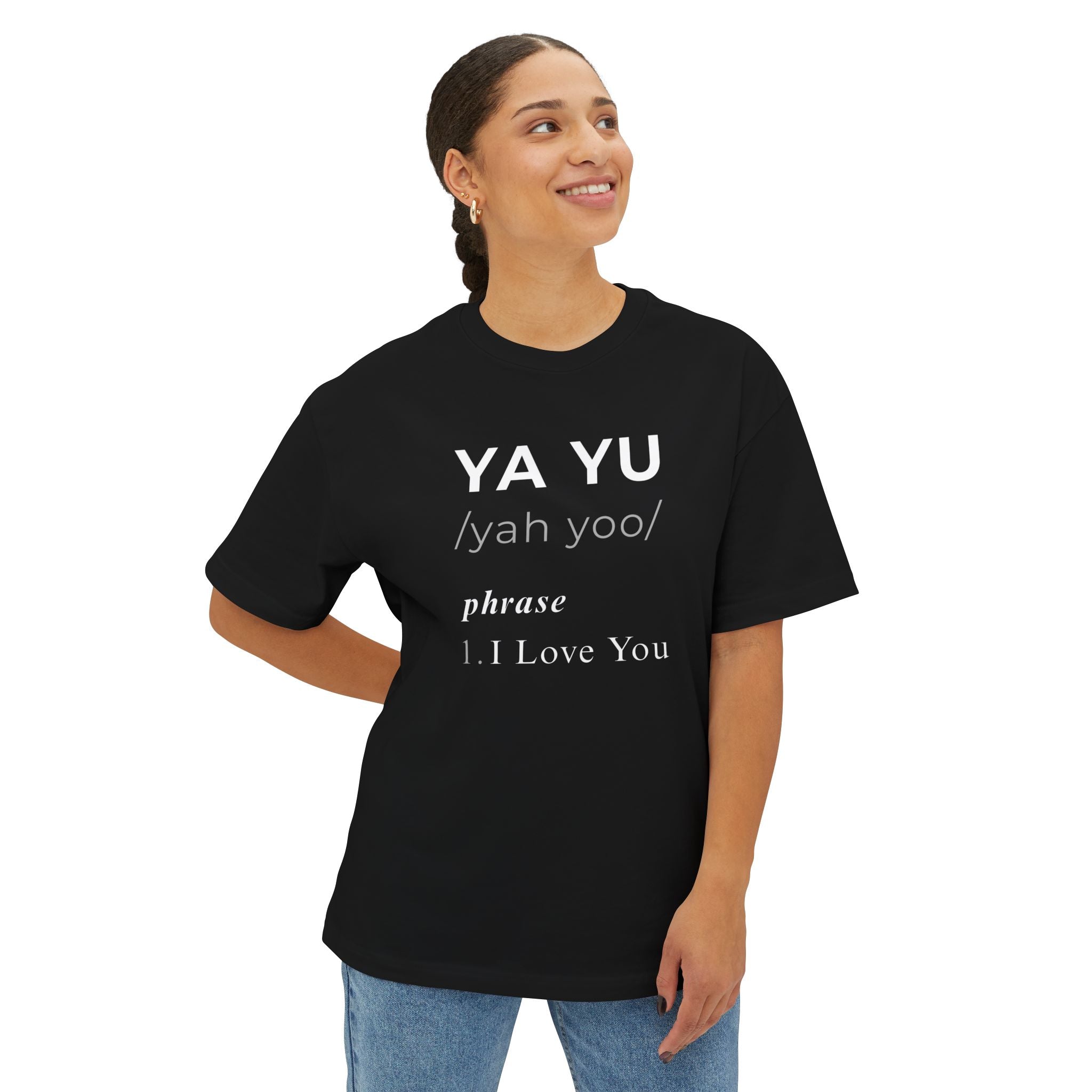 YA YU Definition - I Love You T-shirt