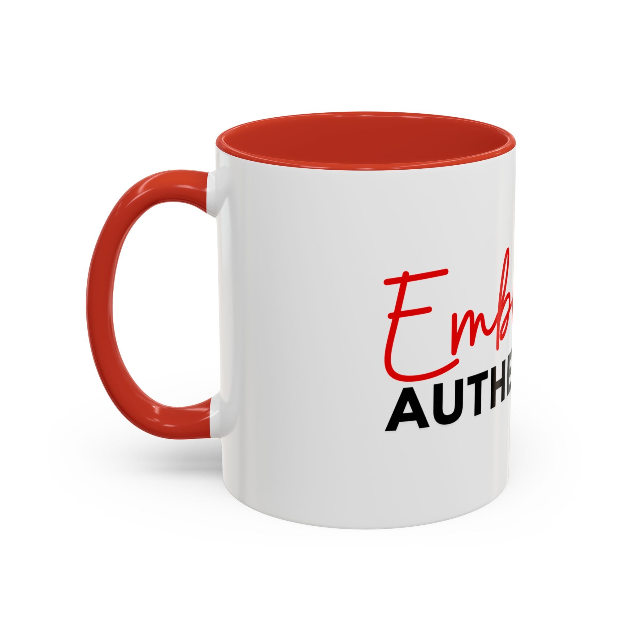 Embrace Authenticity Accent Coffee Mug  11oz