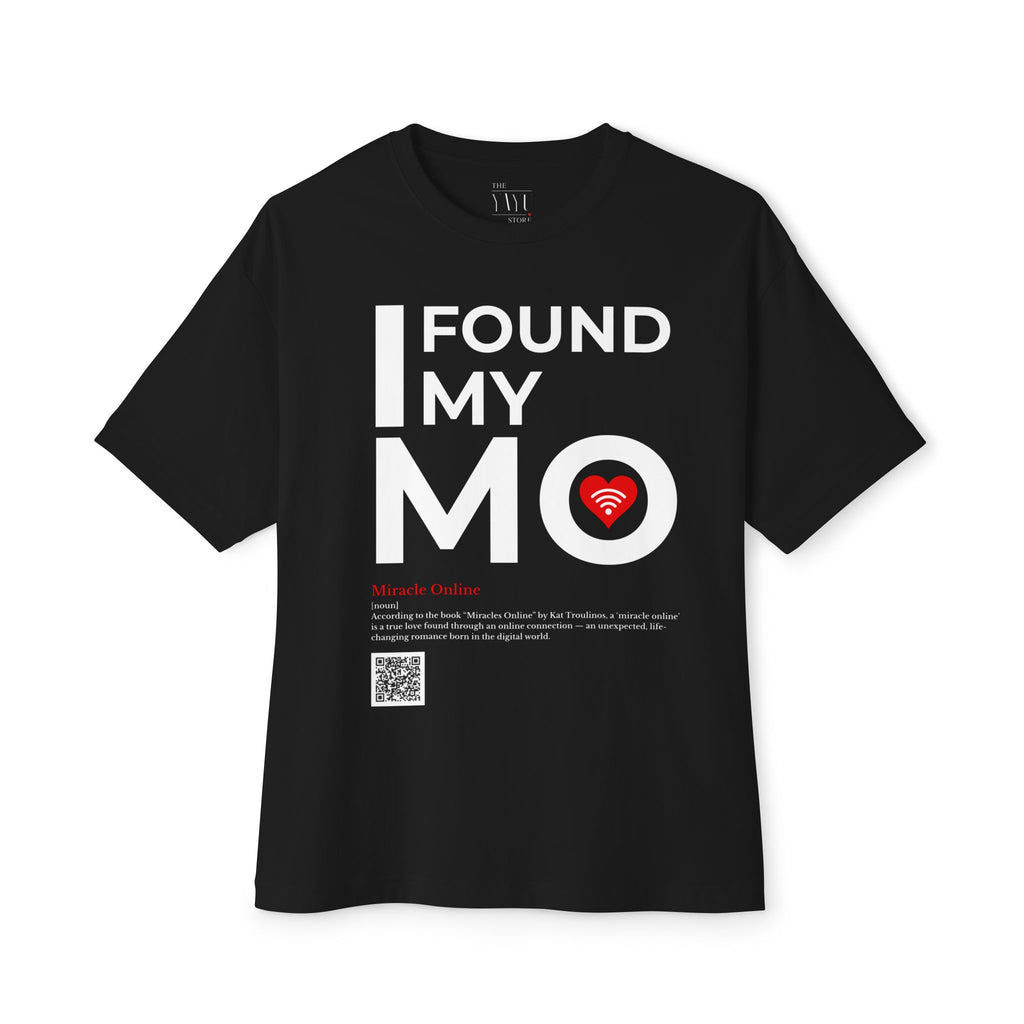 I Found My Mo T-Shirt