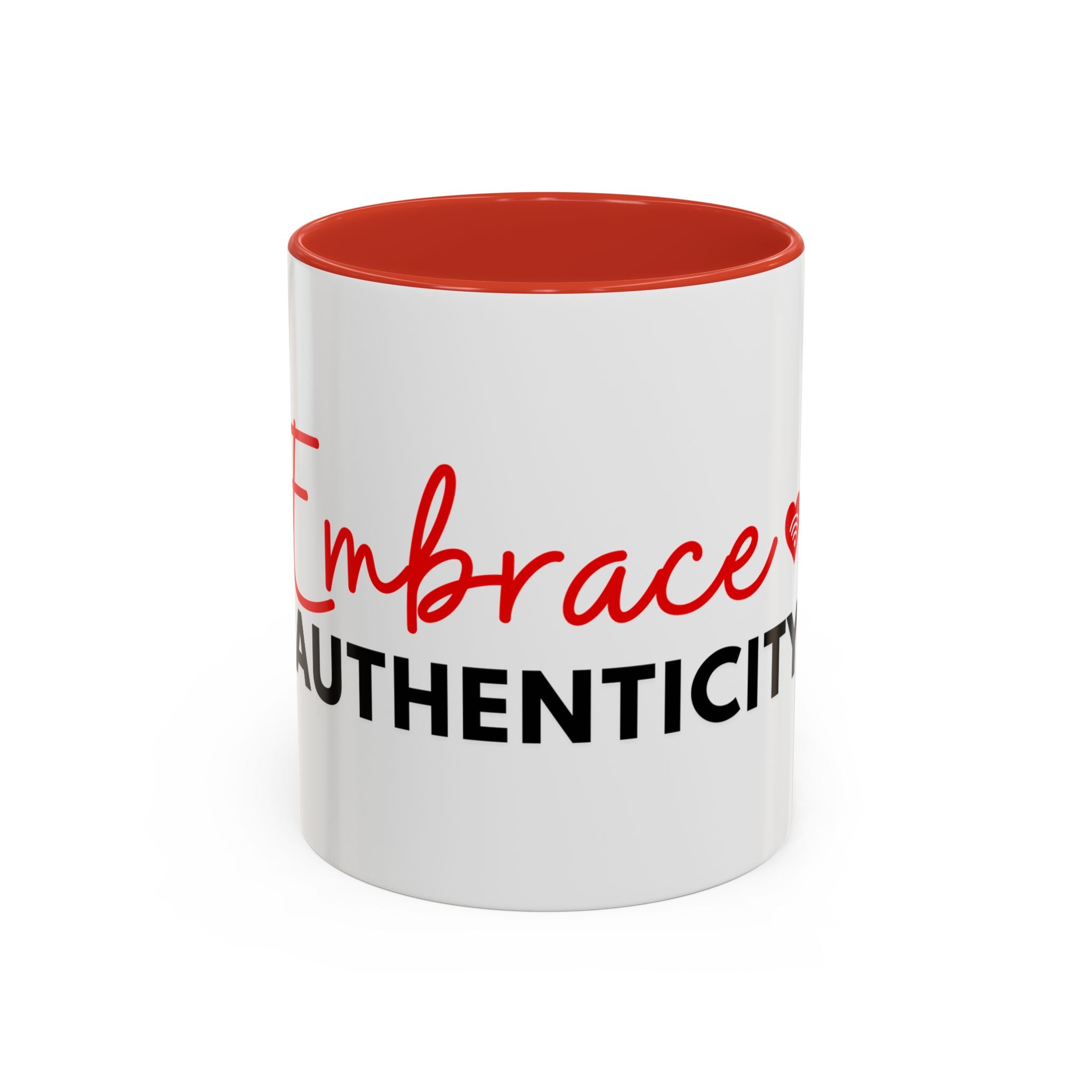 Embrace Authenticity Accent Coffee Mug  11oz