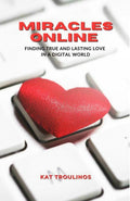 Miracles Online Audio Book by KAT Troulinos